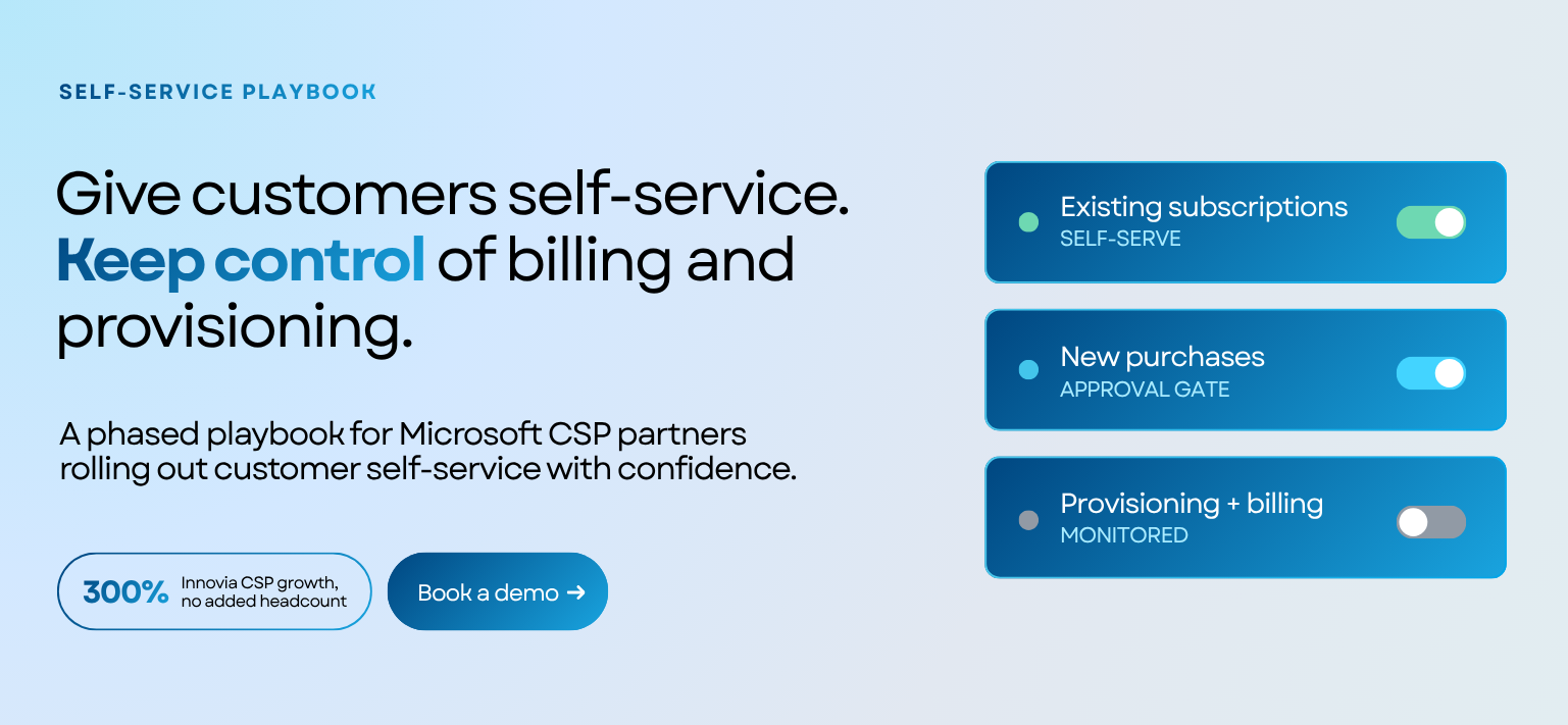 CSP Customer Self-Service: Roll It Out Without Losing Control